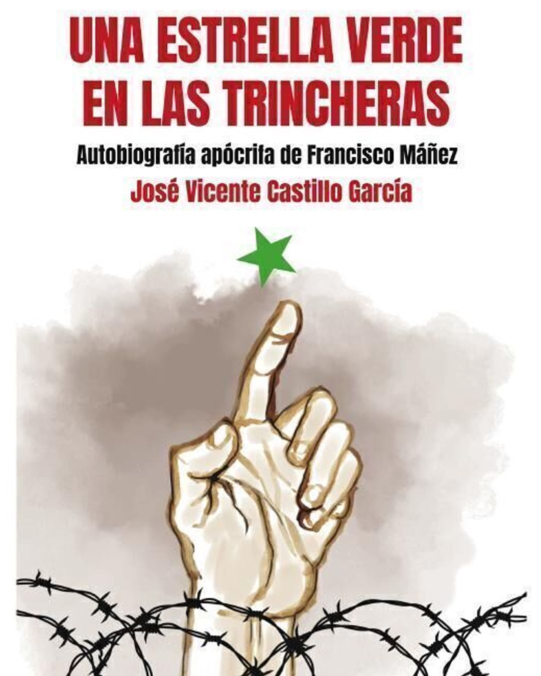 Una Estrella Verde entre las Trincheras