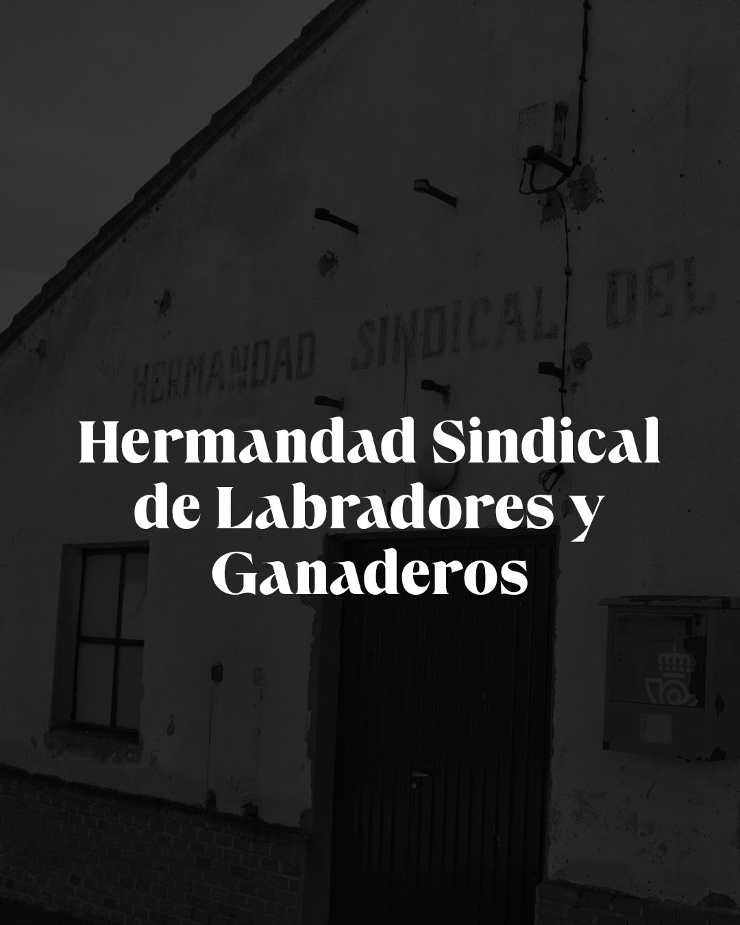 Hermandad Sindical de Labradores y Ganaderos